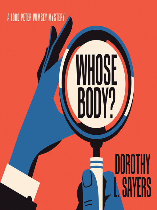 Title details for Whose Body? by Dorothy L. Sayers - Available